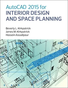 AutoCAD 2015 for Interior Design and Space Planning Paperback