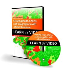 Creating Maps, Charts, and Infographics with Adobe Illustrator: Learn by Video Multimedia DVD-cover
