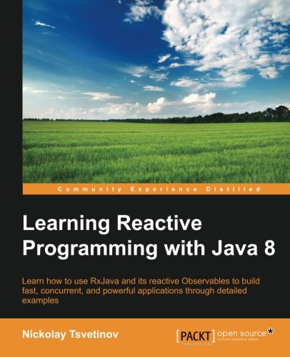Learning Reactive Programming With Java 8 (Paperback) | 天瓏網路書店