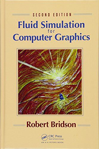 Fluid Simulation for Computer Graphics, 2/e (Hardcover) | 天瓏網路書店