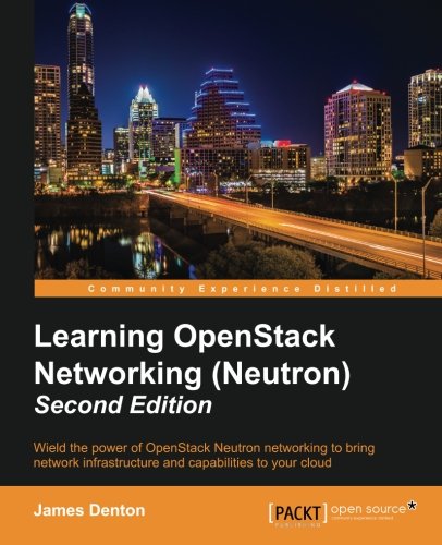 Learning OpenStack Networking (Neutron), 2/e（Paperback） | 天瓏網路書店
