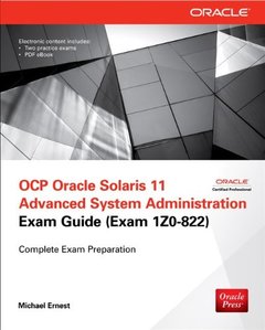 OCP Oracle Solaris 11 Advanced System Administration Exam Guide (Exam 1Z0-822) (Paperback)-cover