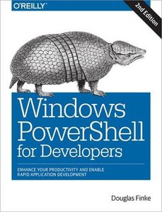 Windows PowerShell for Developers（Paperback）-cover