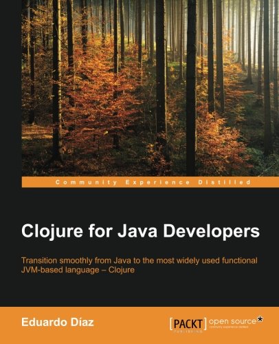 Clojure for Java Developers（Paperback） | 天瓏網路書店