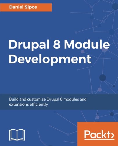 Drupal 8 Module Development（Paperback） | 天瓏網路書店