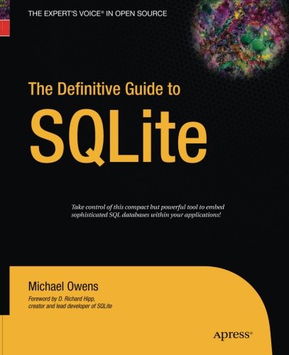 sqlite with java: a comprehensive guide - tutorial... The Definitive Guide to SQLite | 天瓏網路書店