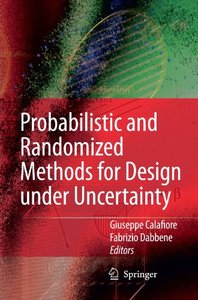 Probabilistic and Randomized Methods for Design under Uncertainty-cover