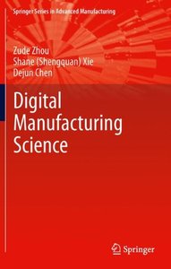Fundamentals of Digital Manufacturing Science (Springer Series in Advanced Manufacturing) (English and Dutch Edition)-cover