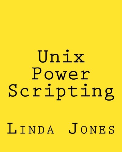 Unix Power Scripting: Advanced Awk and KSH Shell Scripts | 天瓏網路書店