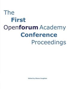 The First OpenForum Academy Conference Proceedings