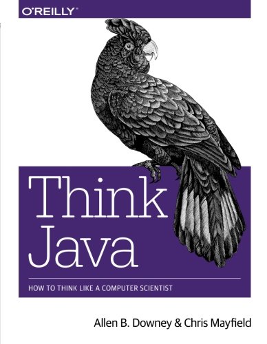 Think Java: How to Think Like a Computer Scientist | 天瓏網路書店