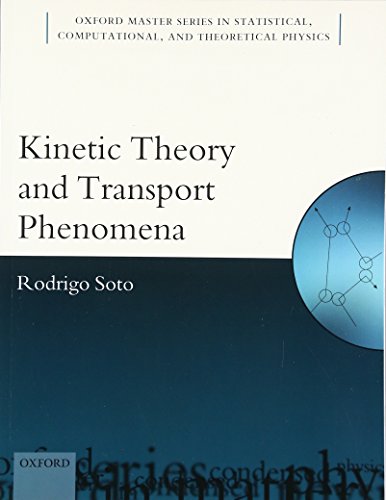 Kinetic Theory and Transport Phenomena (Paperback) | 天瓏網路書店