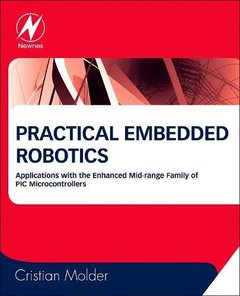Practical Embedded Robotics: Applications with the Enhanced Mid-range Family of PIC Microcontrollers(paperback)-cover