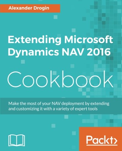 Extending Microsoft Dynamics NAV 2016 Cookbook | 天瓏網路書店