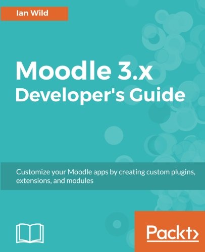 Moodle 3.x Developer's Guide | 天瓏網路書店