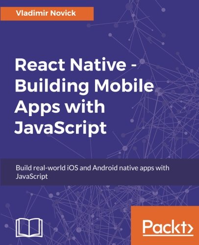 React Native - Building Mobile Apps with JavaScript | 天瓏網路書店