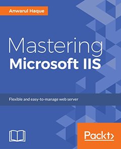 Mastering Microsoft IIS-cover