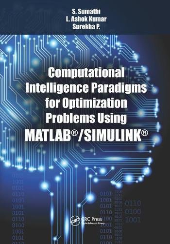 Computational Intelligence Paradigms for Optimization Problems Using ...