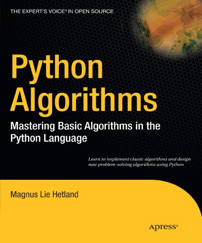 Python Algorithms: Mastering Basic Algorithms in the Python Language ...