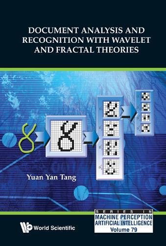 DOCUMENT ANALYSIS AND RECOGNITION WITH WAVELET AND FRACTAL THEORIES ...