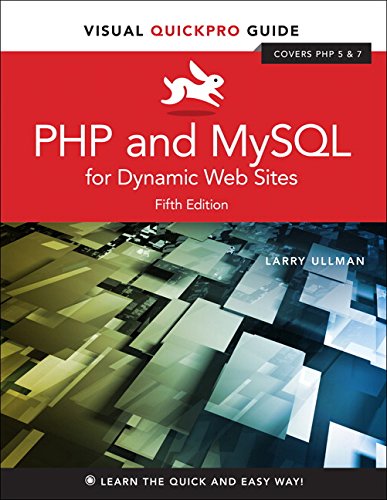 PHP and MySQL for Dynamic Web Sites: Visual QuickPro Guide (5th Edition ...