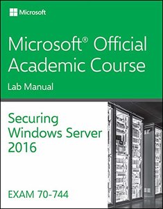 70-744 Securing Windows Server 2016 Lab Manual-cover