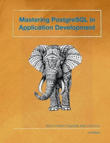 Mastering PostgreSQL in Application Development | 天瓏網路書店