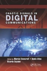 Chaotic Signals in Digital Communications (Electrical Engineering &amp; Applied Signal Processing Series)-cover