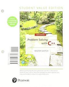 Problem Solving with C++, Student Value Edition Plus MyLab Programming with Pearson eText - Access Card Package (10th Edition)-cover