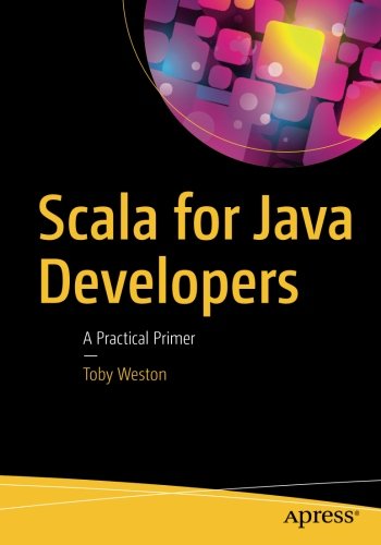 Scala for Java Developers: A Practical Primer | 天瓏網路書店