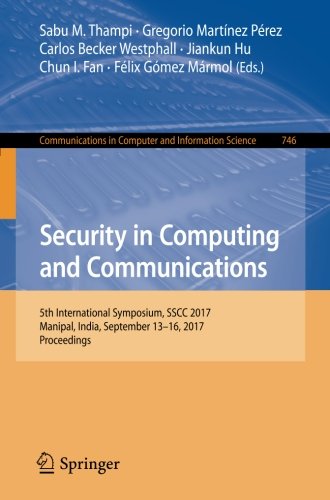 Security in Computing and Communications: 5th International Symposium ...