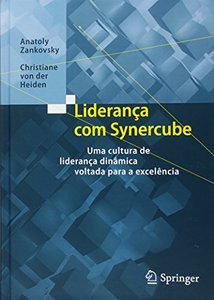 Liderança com Synercube: Uma cultura de liderança dinâmica voltada para a excelência (Portuguese Edition)-cover