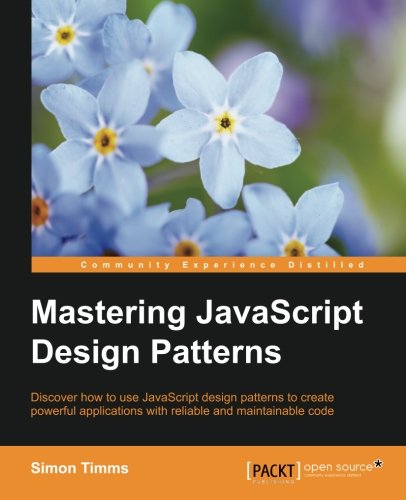 Mastering JavaScript Design Patterns | 天瓏網路書店