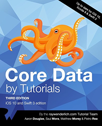 Core Data by Tutorials Third Edition: iOS 10 and Swift 3 edition | 天瓏網路書店