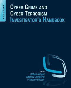 Cyber Crime and Cyber Terrorism Investigator's Handbook-cover