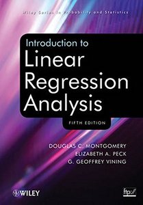 Introduction to Linear Regression Analysis, 5/e-cover