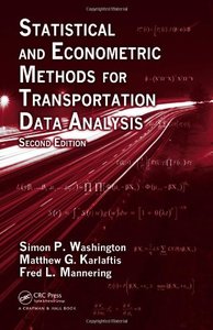 Statistical and Econometric Methods for Transportation Data Analysis, Second Edition-cover
