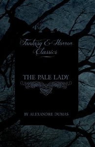 The Pale Lady (Fantasy and Horror Classics)-cover