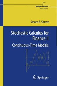 Stochastic Calculus for Finance II: Continuous-Time Models (Springer Finance)-cover