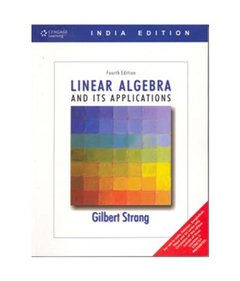 Linear Algebra and Its Applications, 4th Edition, India Edition