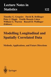 Modelling Longitudinal and Spatially Correlated Data (Lecture Notes in Statistics 122)-cover