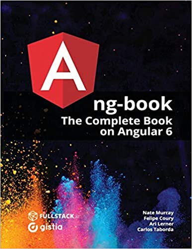 ng-book: The Complete Guide to Angular | 天瓏網路書店