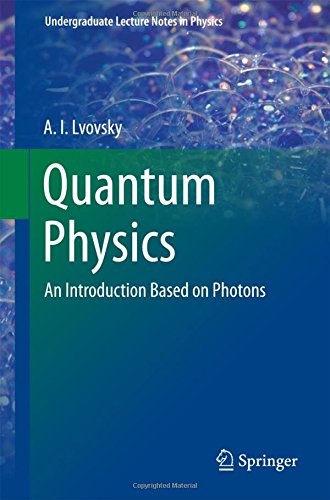 Quantum Physics: An Introduction Based on Photons