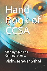 Hand Book of CCSA: Step by Step Lab Configuration... (Vol-1)-cover
