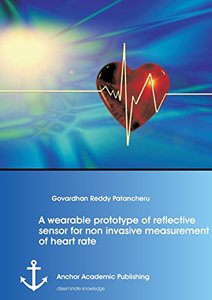 A wearable prototype of reflective sensor for non invasive measurement of heart rate-cover
