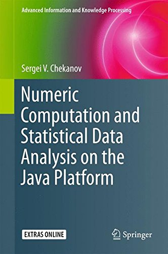 Numeric Computation and Statistical Data Analysis on the Java Platform ...