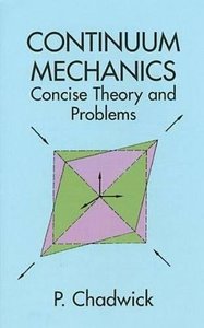 Continuum Mechanics: Concise Theory and Problems (Dover Books on Physics)-cover