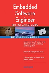 Embedded Software Engineer RED-HOT Career Guide; 2629 REAL Interview Questions-cover