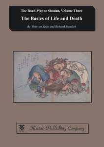 The Basics of Life and Death (The Road Map to Shodan) (Volume 3)-cover