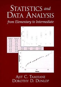 Statistics and Data Analysis: From Elementary to Intermediate-cover
